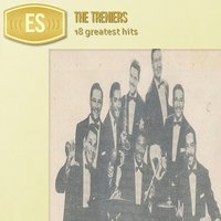 Hey Boys! Better Get Yourself an Extra - The Treniers
