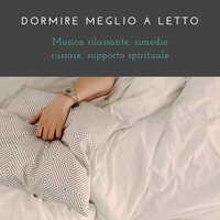 Calmando la tempesta - Dormire Notte