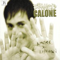Liberta - Franco Calone