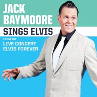 Medley: Lawdy Miss Clawdy / Tiger Man / Are You Lonesome Tonight / Baby, What You Want Me to Do - Jack Baymoore