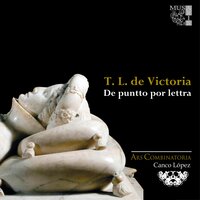 Gaudent in coelis animae Sanctorum - Canco López & Ars Combinatoria & Manuel Jimenez & Angel Chirinos & Carlos R. de Arcaute & David de la Calle & Томас Луис де Виктория