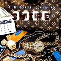 Swipe - Chevy Man