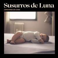 Canciones de Cuna - Canciones de Cuna