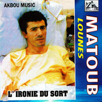 Aouin Irouhen - Matoub Lounès