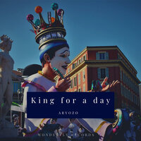 King for a day - Aryozo
