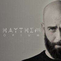 Opium - Haythem