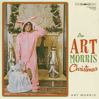 Have Yourself a Merry Little Christmas - Art Morris