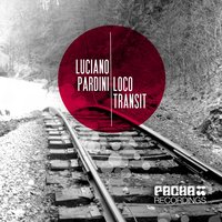 Loco Transit - Luciano Pardini