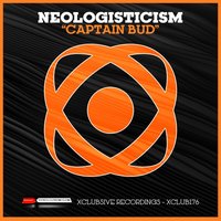 Captain Bun - Neologisticism