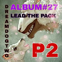 Chicken Soup - DREAM DOG TWO
