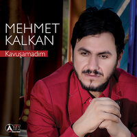 Alamadım Yarimi - Mehmet Kalkan