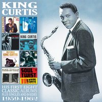 When the Saints Go Marching In - King Curtis