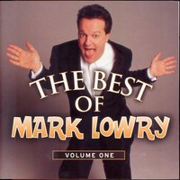 You Needed Me - Mark Lowry