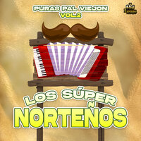 Jacinto Treviño - Los Super Norteños