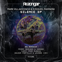 Silence - Ezequiel Marinoni & Mark Villavicencio & Karada & PEDRO MERCADO