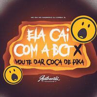 Ela Cai Com a Bct X Vou Te Dar Coça de Pika - DJ COREIA ZL & Mc Magrinho & MC Gw