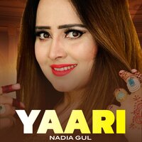Yaari - Nadia gul