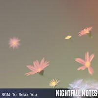 Feel the Bass - Nightfall Notes
