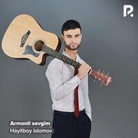 Armonli sevgim - Хайитбой Исломов