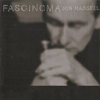 Poinciana - Jon Hassell & Ry Cooder
