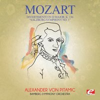 Divertimento in D Major, K. 136 “Salzburg Symphony No. 1”: III. Presto - Bamberg Symphony Orchestra & Вольфганг Амадей Моцарт