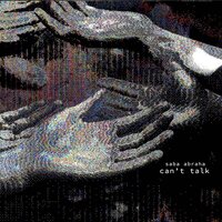 can't talk - Saba Abraha