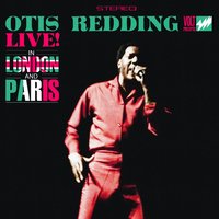 I Can't Turn You Loose [Paris] - Otis Redding