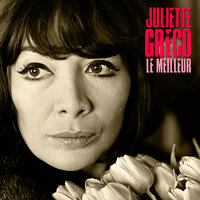 La recette de l'amour fou - Juliette Gréco