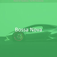 Remarkable Backdrops for Vacations - Bossa Nova