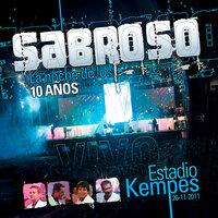 Intro / Tiburón / No Despertaré / Loco por Ti / Quién Piensa en Ti / Maldito Corazón / Miente / No Me Puedes Dejar Así - Sabroso