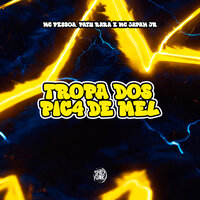 Tropa dos Pic4 de Mel - MC Pessoa & PATY RARA & U Henrique & Mc japah Junior