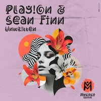 Unwritten - Play!On & Sean Finn