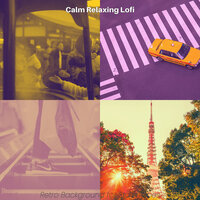 Dream-Like Moods for Chilling Out - Calm Relaxing Lofi