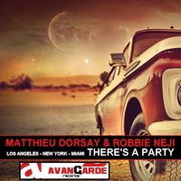 There's a Party - Matthieu Dorsay