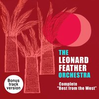 Blindfold Test No. 1 - The Leonard Feather Orchestra & Conte Candoli & John Grass & Marty Paich