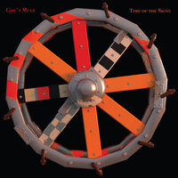 Time Stands Still - Gov't Mule