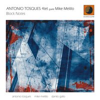 Venezia - Antonio Tosques 4tet & Mike Melillo