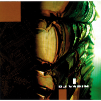 More Melodies In Vertical Theory - DJ Vadim & The Sycophants