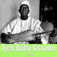 Tara, Pt. 2 - Djelibaba Sissoko