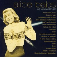 I Can't See for Looking - Alice Babs
