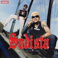 Sadista - Lo Ki & Skusta Clee