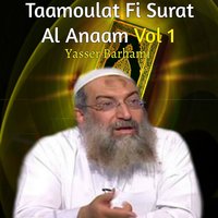 Taamoulat Fi Surat Al Anaam, Pt.8 - Yasser Barhami