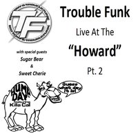 Where Ya'll from (feat. Sugar Bear) - Trouble Funk & Sugar Bear