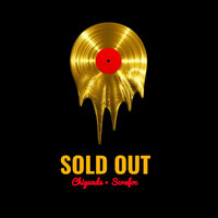 Sold Out - Scrafoc & Chigunde
