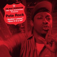 Give It to Y'all - Pete Rock