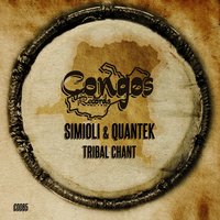 Tribal Chant - SIMIOLI & Quantek