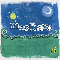 Tímido - Maskavo