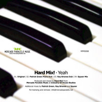 Yeah - Hard Mix! & Spyzer