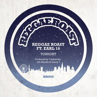 Tonight - Reggae Roast