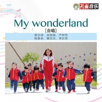 My Wonderland - 华语群星